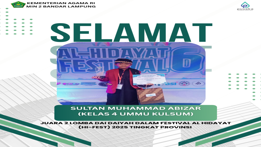 Sultan Muhammad Abizar, Siswa MIN 2 Bandar Lampung, Sabet Juara 2 Lomba Dai Daiyah HI-FEST 2025 di Gerning, Lampung Tengah