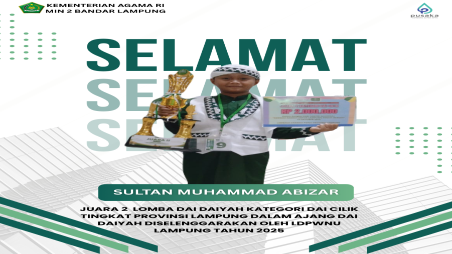 Sultan Muhammad Abizar Raih Juara 2 Dai Cilik di LDPWNU Lampung 2025